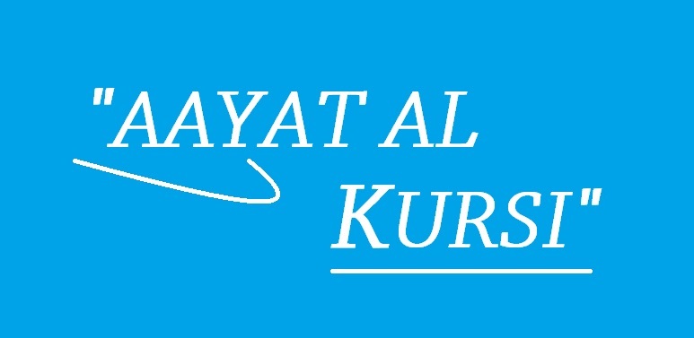 Aayat al-Kursi — Science & Faith
